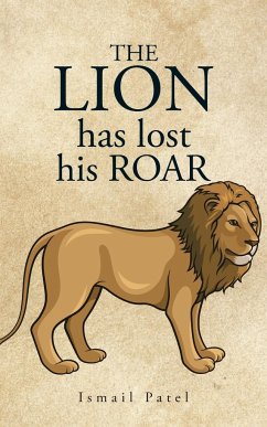The Lion has lost his Roar