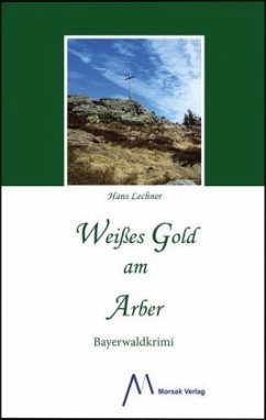 Cover Weißes Gold am Arber
