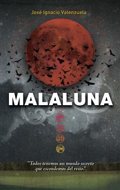 Malaluna (Spanish Edition) - Valenzuela, Jose Ignacio