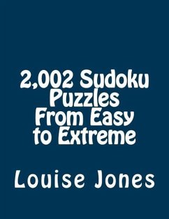 2,002 Sudoku Puzzles From Easy to Extreme - Jones, Louise