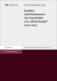 Quellen und Dokumente zur Geschichte von "Mein Kampf" 1924-1945