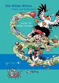 Chaos und Klabauter / Die Wilde Wilma Bd.2