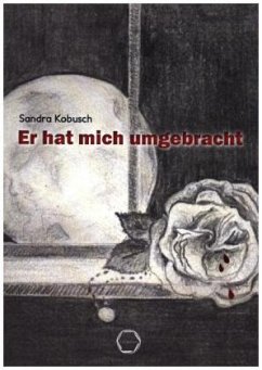 Cover Er hat mich umgebracht