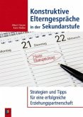 Konstruktive Elterngespräche in der Sekundarstufe