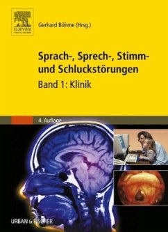 Sprach-, Sprech-, Stimm- und Schluckstörungen - Böhme, Gerhard