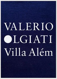 Villa Além - Olgiati, Valerio