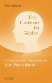 Das Croissant im Gehirn (eBook, ePUB)