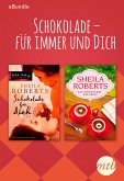 Schokolade - für immer und dich (eBook, ePUB)