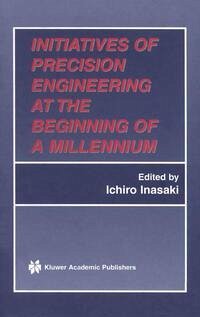 Cover Initiatives of Precision Engineering at the Beginning of a Millennium (eBook, PDF)