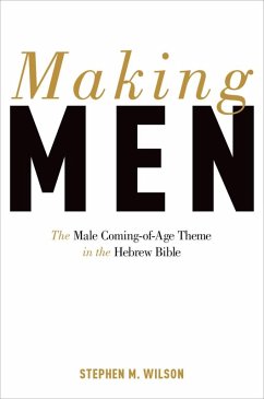 Making Men (eBook, ePUB) - Wilson, Stephen