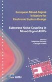 Substrate Noise Coupling in Mixed-Signal ASICs (eBook, PDF)