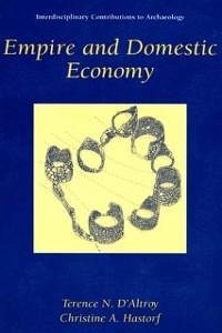 Empire and Domestic Economy (eBook, PDF) - D'Altroy, Terence N.; Hastorf, Christine A.
