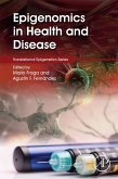 Epigenomics in Health and Disease (eBook, ePUB)