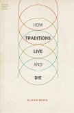 How Traditions Live and Die (eBook, ePUB)
