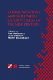 Communications and Multimedia Security Issues of the New Century (eBook, PDF) Communications and Multimedia Security Issues of the New Century (eBook, PDF)