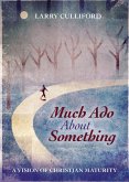 Much Ado About Something (eBook, ePUB)