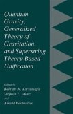 Quantum Gravity, Generalized Theory of Gravitation, and Superstring Theory-Based Unification (eBook, PDF)
