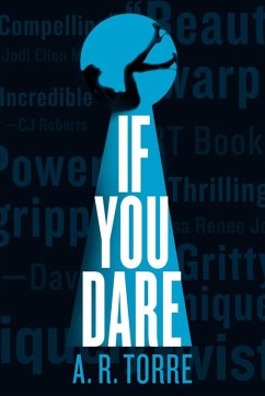 If You Dare (eBook, ePUB) - Torre, A. R.