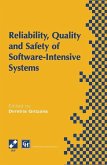 Reliability, Quality and Safety of Software-Intensive Systems (eBook, PDF)