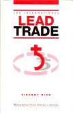 The International Lead Trade (eBook, PDF) The International Lead Trade (eBook, PDF)