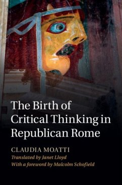 Birth of Critical Thinking in Republican Rome (eBook, PDF) - Moatti, Claudia