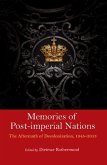 Memories of Post-Imperial Nations (eBook, PDF)