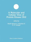 A Molecular and Cellular View of Protein Kinase CK2 (eBook, PDF)