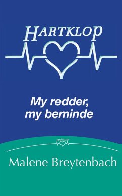 My redder, my beminde (eBook, ePUB) - Breytenbach, Malene