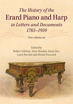 Cover History of the Erard Piano and Harp in Letters and Documents, 1785-1959 (eBook, PDF)