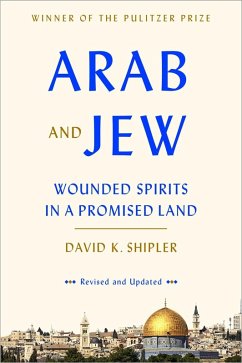 Arab and Jew (eBook, ePUB) - Shipler, David K.