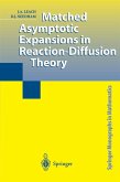 Matched Asymptotic Expansions in Reaction-Diffusion Theory (eBook, PDF)