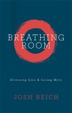 Breathing Room (eBook, ePUB) Breathing Room (eBook, ePUB)
