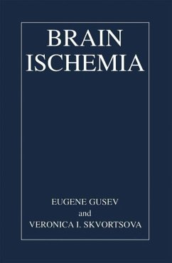 Brain Ischemia (eBook, PDF) - Gusev, Eugene I.; Skvortsova, Veronika I.