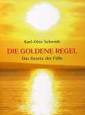 Die Goldene Regel (eBook, ePUB)