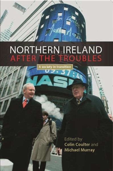 Northern Ireland after the troubles (eBook, ePUB) Northern Ireland after the troubles (eBook, ePUB)