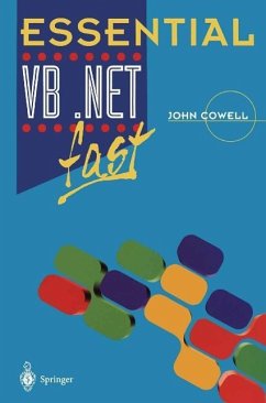 Essential VB .Net fast (eBook, PDF) - Cowell, John
