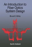 An Introduction to Fiber Optics System Design (eBook, PDF)