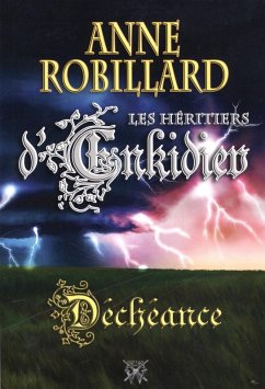 Cover Les Heritiers d'Enkidiev 10 : Decheance (eBook, ePUB)