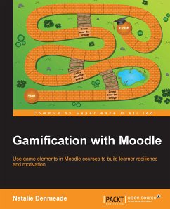 Gamification with Moodle (eBook, ePUB) - Denmeade, Natalie