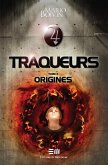 Traqueurs 03 : Origines (eBook, PDF)