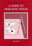 A Guide to Designing Welds (eBook, PDF)