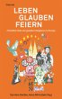 Leben Glauben Feiern (eBook, ePUB) - Bild 1