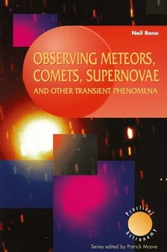 Observing Meteors, Comets, Supernovae and other Transient Phenomena (eBook, PDF) - Bone, Neil