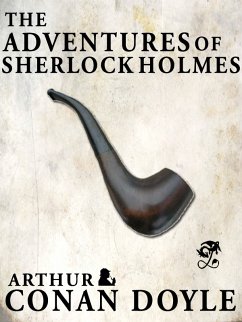 The Adventures of Sherlock Holmes (eBook, ePUB) - Doyle, Arthur Conan