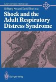 Shock and the Adult Respiratory Distress Syndrome (eBook, PDF)