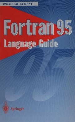 Fortran 95 Language Guide (eBook, PDF) - Gehrke, Wilhelm