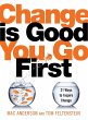 Change Is Good...You Go First (eBook,... - Bild 1