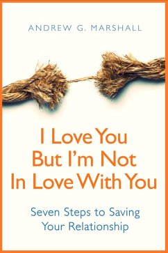 Cover I Love You, But I'm Not In Love With You (eBook, ePUB)