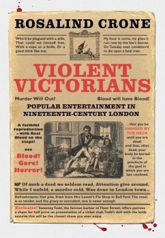 Violent Victorians (eBook, ePUB) - Crone, Rosalind