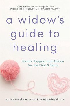 Widow's Guide to Healing (eBook, ePUB) - Meekhof, Kristin